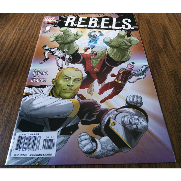 R.E.B.E.L.S. #1 (April 2009 DC Comics) - Picture 1 of 3